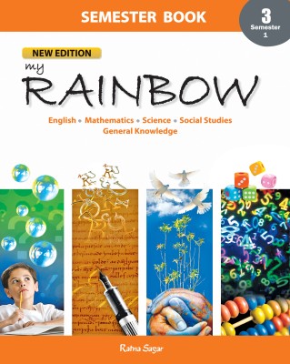 My Rainbow Semester Book 3 Semester 1(English, Paperback, Amanjeet Mann)