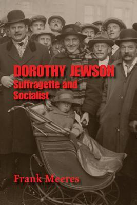 Dorothy Jewson(English, Paperback, Meeres Frank)
