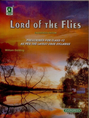 Lord of the Flies (Unabridged Edition) Prescribed for Class12 as per the Latest CBSE Syllabus(English, Paperback, William Golding)