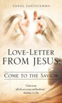 Love-Letter From Jesus(English, Hardcover, Santoiemma Carol)