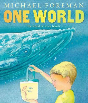 One World(English, Paperback, Foreman Michael)