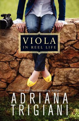 Viola in Reel Life(English, Paperback, Trigiani Adriana)