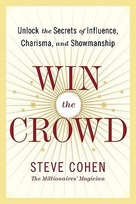 Win The Crowd(English, Hardcover, Cohen Steve)