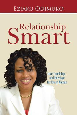 Relationship Smart(English, Paperback, Odimuko Eziaku)
