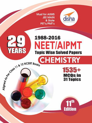 29 Years NEET/ AIPMT Topic wise Solved Papers CHEMISTRY (1988 - 2016) 11th Edition(English, Paperback, Disha Experts)