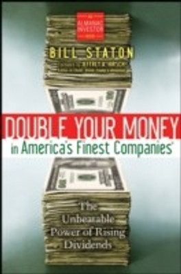Double Your Money in America's Finest Companies(English, Hardcover, Staton Bill)