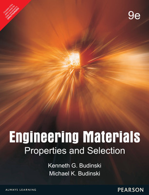 Engineering Materials Nineth Edition(English, Paperback, Kenneth G. Budinski, Michael K. Budinski)