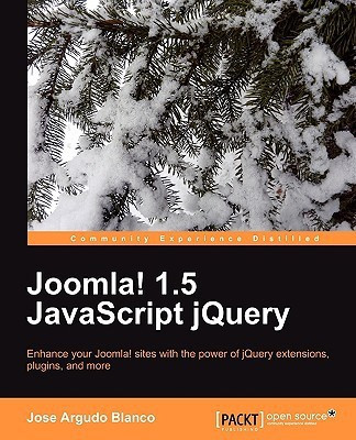 Joomla! 1.5 JavaScript jQuery(English, Electronic book text, Blanco Jose Argudo)