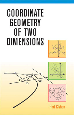 Coordinate Geometry of Two Dimensions(English, Hardcover, Kishan Hari)