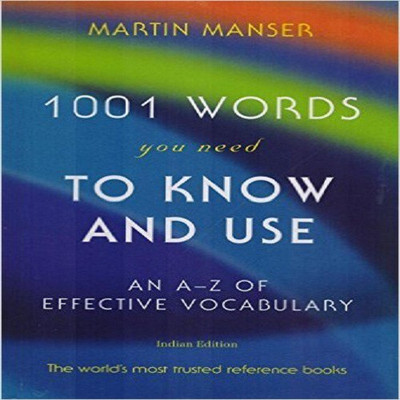 1001 Words you need to Knwo and Use Hardcover –(English, Hardcover, Martin Manser)