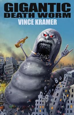 Gigantic Death Worm(English, Paperback, Kramer Vince)