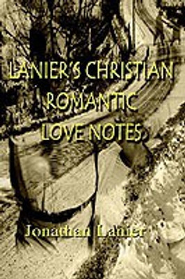 Lanier's Christian Romantic Love Notes(English, Paperback, Lanier Jonathan)