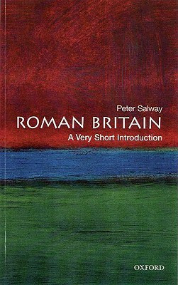 Roman Britain: A Very Short Introduction(English, Paperback, Salway Peter)