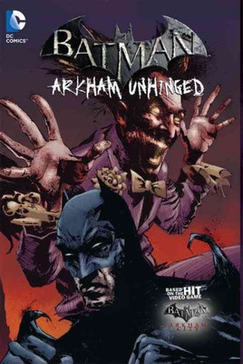 Batman Arkham Unhinged Vol. 3(English, Hardcover, Fridolfs Derek)