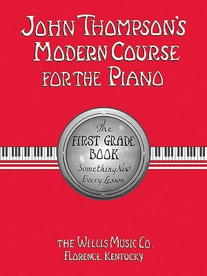 John Thompson's Modern Course for the Piano 1(English, Book, Thompson John)