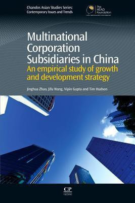 Multinational Corporation Subsidiaries in China(English, Hardcover, Zhao Jinghua)