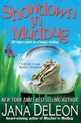 Showdown in Mudbug(English, Paperback, DeLeon Jana)