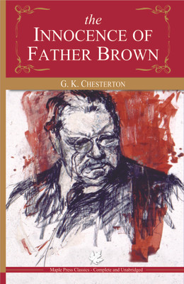 The Innocence of Father Brown(English, Paperback, Chesterton G. K.)