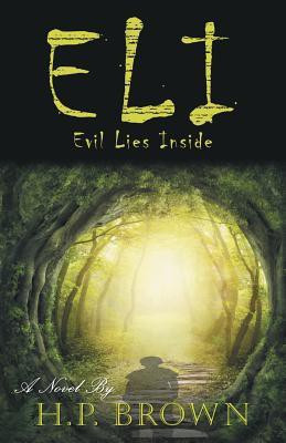 Eli(English, Paperback, Brown H P)