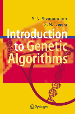 Introduction to Genetic Algorithms 1st  Edition(English, Paperback, S. N. Deepa, S. N. Divanandam)