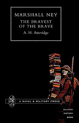 Marshal Ney 2001(English, Hardcover, Atteridge A. H.)