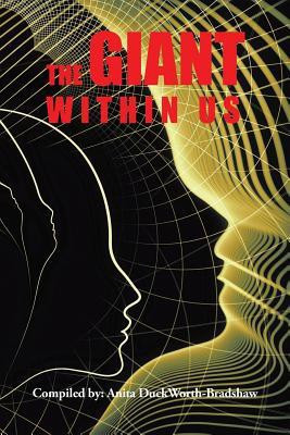 The Giant Within Us(English, Paperback, Duckworth-Bradshaw Anita)