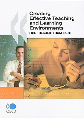 Creating Effective Teaching and Learning Environments(English, Paperback, OECD: Organisation for Economic Co-Operation, Development)