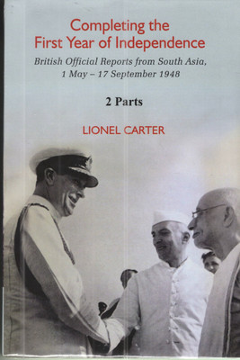 Completing the First Year of Independence: British Asia, 1 May - 17 September 1948 (Part -1 & 2)(English, Hardcover, Lionel Carter)