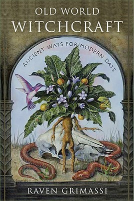 Old World Witchcraft(English, Paperback, Grimassi Raven)
