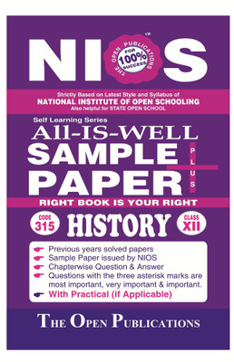 NIOS 315 HISTORY 315 ENGLISH MEDIUM ALL-IS-WELL SAMPLE PAPER PLUS +(English, Paperback, PERFECT TEAM OF NIOS TEACHERS, PUBLISHERS, EXPERT) NIOS 315 HISTORY 315 ENGLISH MEDIUM ALL-IS-WELL SAMPLE PAPER PLUS +(English, Paperback, PERFECT TEAM OF NIOS TEACHERS, PUBLISHERS, EXPERT)