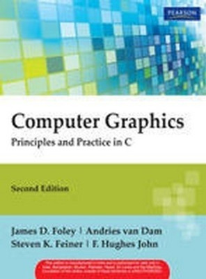 Computer Graphics : Principles & Practice in C 2nd  Edition(English, Paperback, Andries Van Dam)