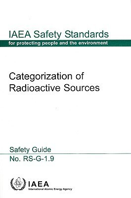 Categorization of Radioactive Sources(English, Paperback, IAEA)