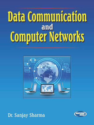 Data Communication and Computer Networks(English, Paperback, Dr. Sanjay Sharma)
