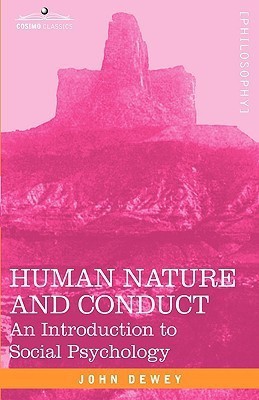 Human Nature and Conduct(English, Paperback, Dewey John)