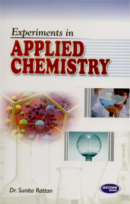 Experiments in Applied Chemistry(English, Hardcover, Rattan Sunita)