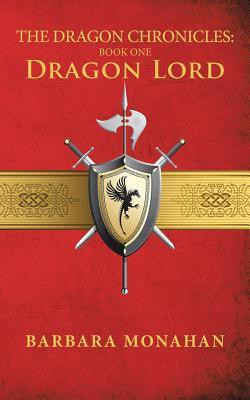 The Dragon Chronicles(English, Paperback, Monahan Barbara)