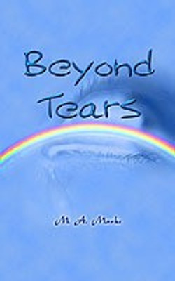 Beyond Tears(English, Paperback, Marks M. A. Jr.)