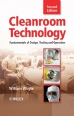 Cleanroom Technology 2nd  Edition(English, Hardcover, Whyte William)