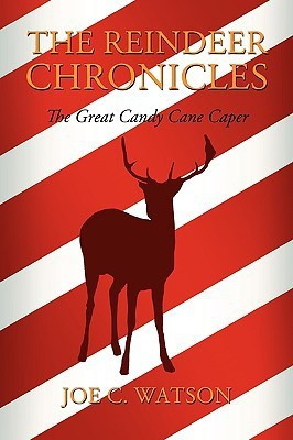 The Reindeer Chronicles(English, Paperback, Watson Joe C)