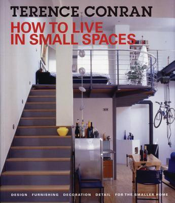 How to Live in Small Spaces(English, Paperback, Conran Terence)