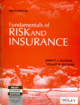 Fundamentals of Risk and Insurance, 9th Ed(English, Paperback, Vaughan Therese)