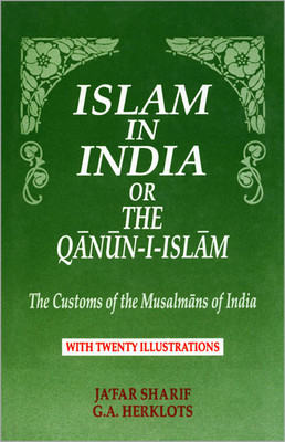 Islam in India(English, Hardcover, Sharif Ja 'Far)