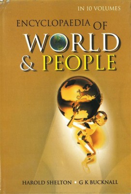 Encyclopaedia of World And People, Vol. 8(English, Hardcover, G. K. Bucknall Harold Shelton)