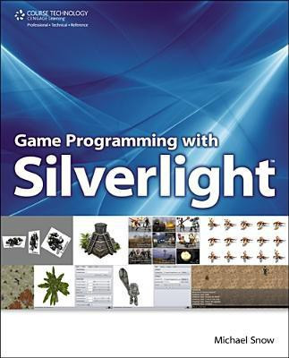 Game Programming with Silverlight - (German)(English, Paperback, Snow Michael)