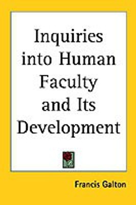 Inquiries into Human Faculty and Its Development(English, Paperback, Galton Francis)