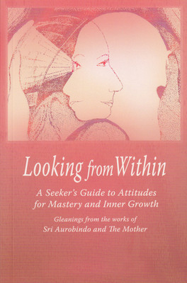 Looking from within(English, Paperback, Aurobindo Sri)
