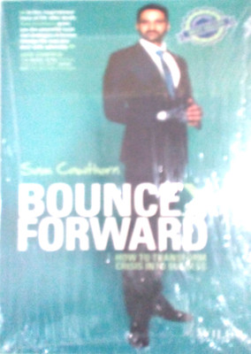 Bounce Forward  - How to Transform Crisis into Success(English, Paperback, Cawthorn Sam)