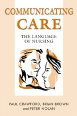 COMMUNICATING CARE(English, Paperback, Brown Brian)