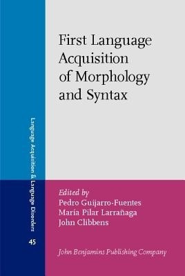First Language Acquisition of Morphology and Syntax(English, Hardcover, unknown)