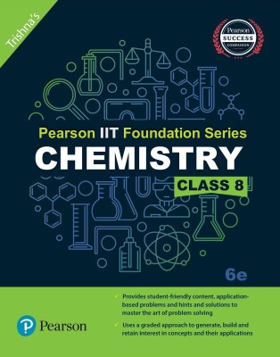 Pearson IIT Foundation Chemistry Class 8(English, Paperback, Trishna's)